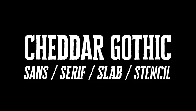 Cheddar Gothic Font Family