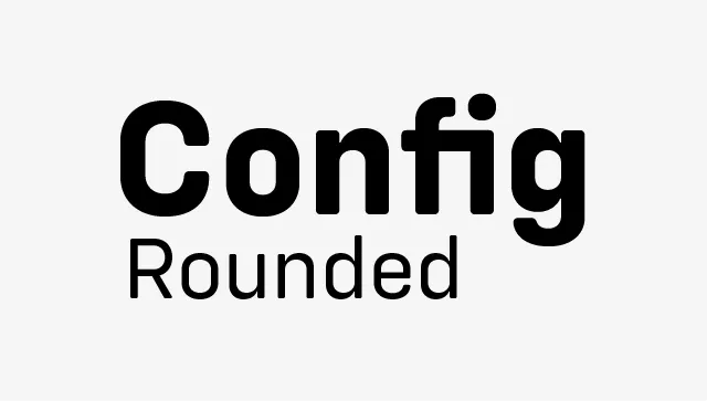 Config Rounded Font Family